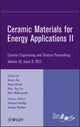 Book cover of: Ceramic Materials for Energy Applications II, Volume 33, Issue 9. By: Kevin M. Fox