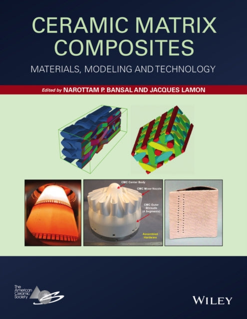 Book cover of: Ceramic Matrix Composites. By: Narottam P. Bansal