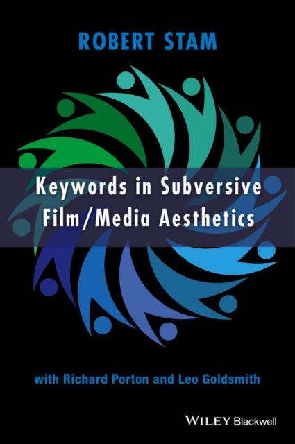 Book cover of: Keywords in Subversive Film / Media Aesthetics. By: Robert Stam