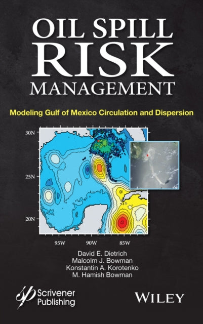 Book cover of: Oil Spill Risk Management. By: david-dietrich