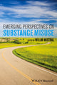 Book cover of: Emerging Perspectives on Substance Misuse