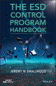 Book cover of: ESD Control Program Handbook. By: Jeremy  Smallwood