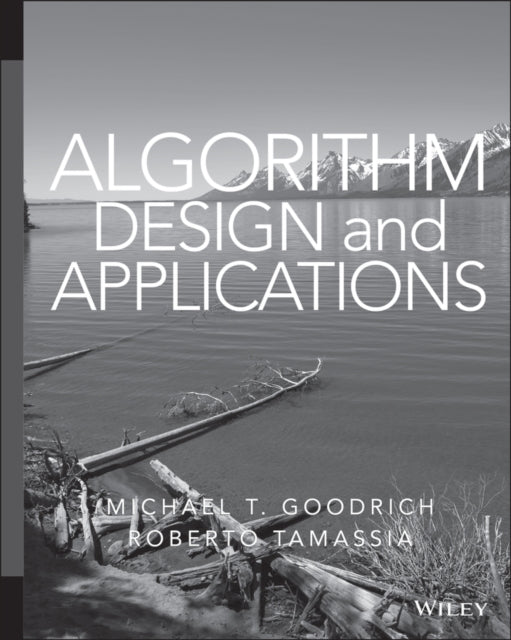 Book cover of: Algorithm Design and Applications. By: Michael T. Goodrich
