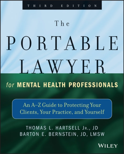 Book cover of: Portable Lawyer for Mental Health Professionals. By: Barton E. Bernstein