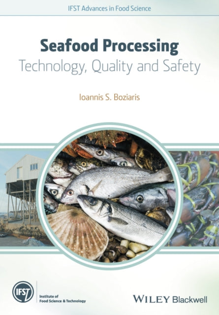 Book cover of: Seafood Processing. By: Ioannis S. Boziaris