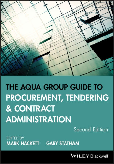 Book cover of: Aqua Group Guide to Procurement, Tendering and Contract Administration
