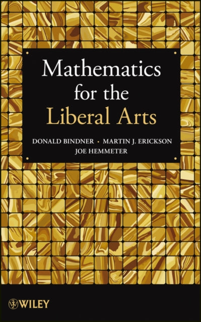 Book cover of: Mathematics for the Liberal Arts. By: Donald Bindner