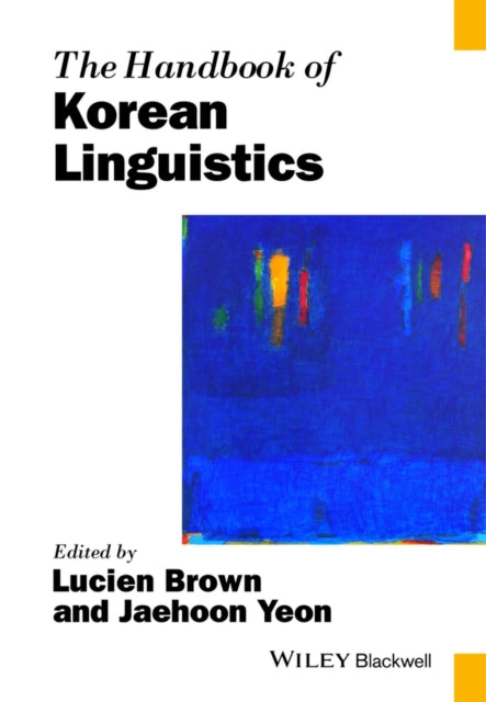 Book cover of: Handbook of Korean Linguistics. By: Lucien Brown