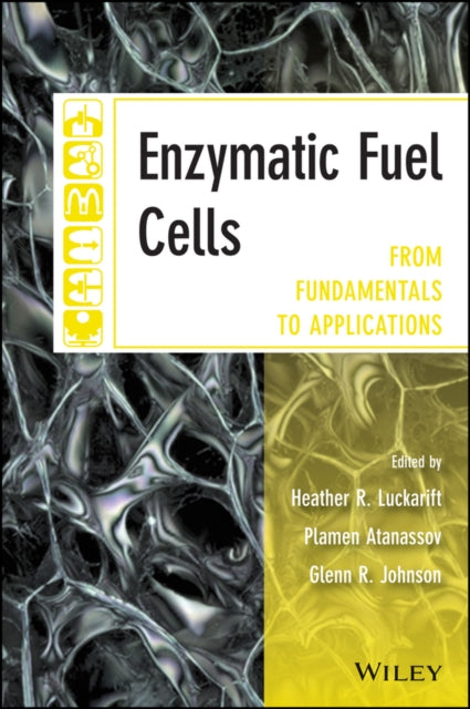 Book cover of: Enzymatic Fuel Cells