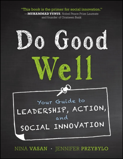 Book cover of: Do Good Well. By: Nina Vasan