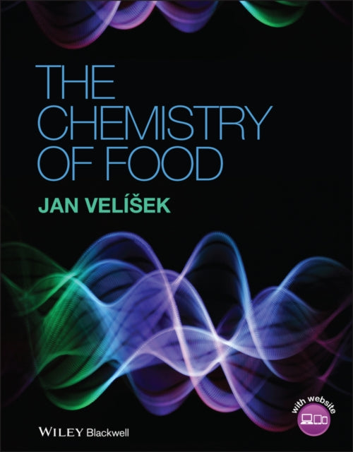 Book cover of: Chemistry of Food. By: Jan Velisek