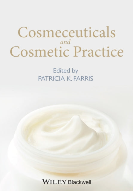 Book cover of: Cosmeceuticals and Cosmetic Practice. By: Patricia K. Farris