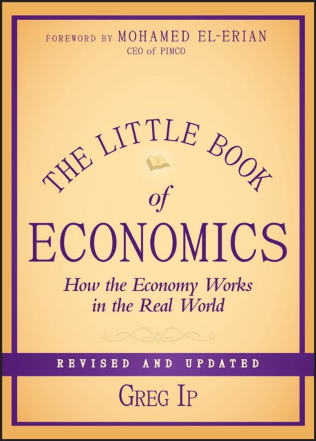 Book cover of: Little Book of Economics. By: Greg Ip