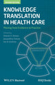 Book cover of: Knowledge Translation in Health Care