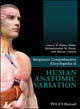 Book cover of: Bergman's Comprehensive Encyclopedia of Human Anatomic Variation. By: R. Shane Tubbs