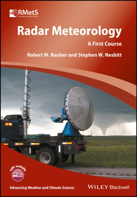 Book cover of: Radar Meteorology. By: Robert M. Rauber