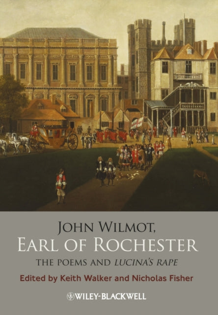 Book cover of: John Wilmot, Earl of Rochester