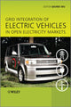 Book cover of: Grid Integration of Electric Vehicles in Open Electricity Markets