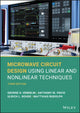 Book cover of: Microwave Circuit Design Using Linear and Nonlinear Techniques. By: Vendelin