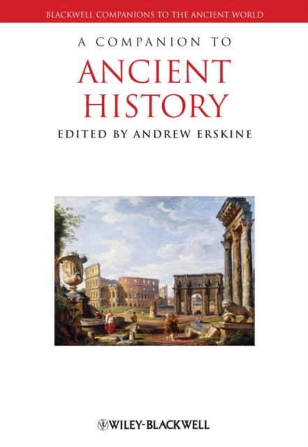 Book cover of: Companion to Ancient History. By: Andrew Erskine