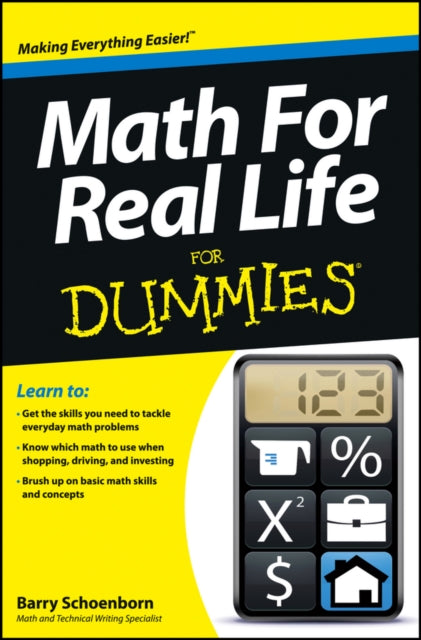 Book cover of: Math For Real Life For Dummies. By: Barry J. Schoenborn
