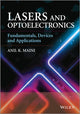 Book cover of: Lasers and Optoelectronics. By: Anil Kumar Maini
