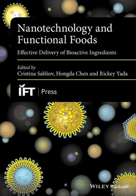 Book cover of: Nanotechnology and Functional Foods. By: Cristina Sabliov