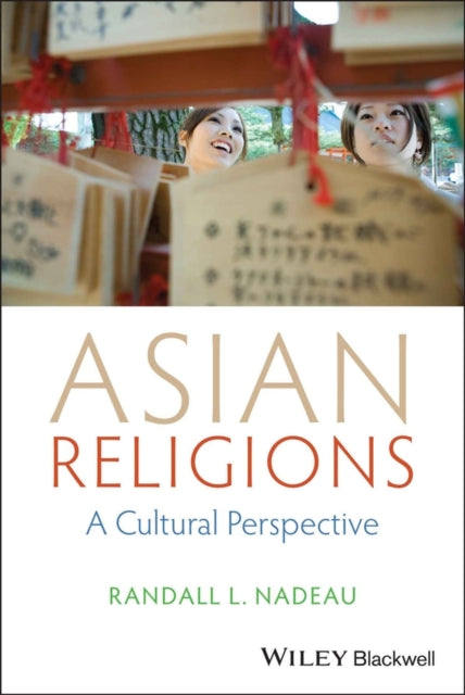Book cover of: Asian Religions. By: Randall L. Nadeau