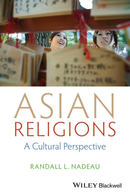 Book cover of: Asian Religions. By: Randall L. Nadeau