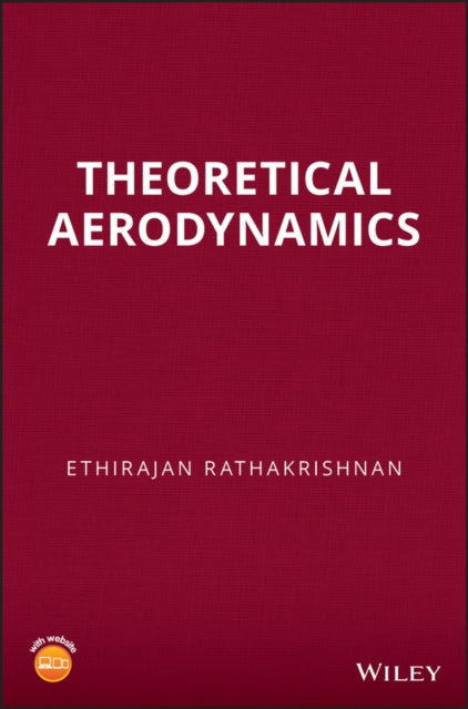 Book cover of: Theoretical Aerodynamics. By: Ethirajan Rathakrishnan