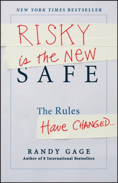 Book cover of: Risky is the New Safe