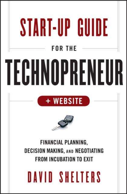 Book cover of: Start-Up Guide for the Technopreneur, + Website