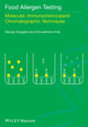 Book cover of: Food Allergen Testing. By: George Siragakis