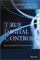 Book cover of: True Digital Control. By: C. James Taylor