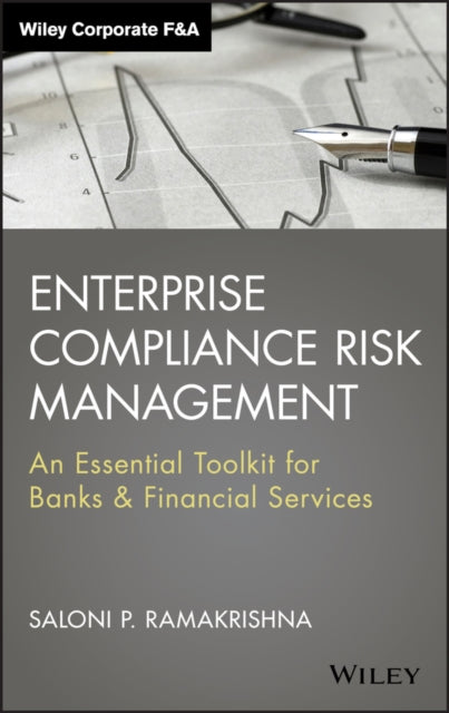 Book cover of: Enterprise Compliance Risk Management. By: Saloni P. Ramakrishna