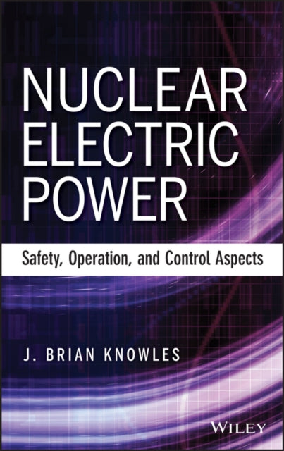 Book cover of: Nuclear Electric Power. By: J. B. Knowles