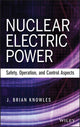 Book cover of: Nuclear Electric Power. By: J. B. Knowles