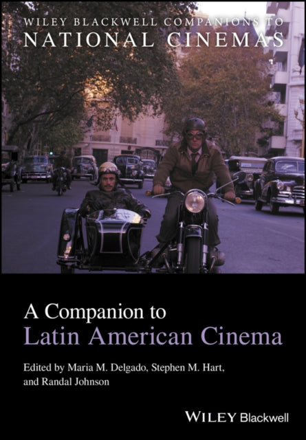 Book cover of: Companion to Latin American Cinema. By: Maria M. Delgado