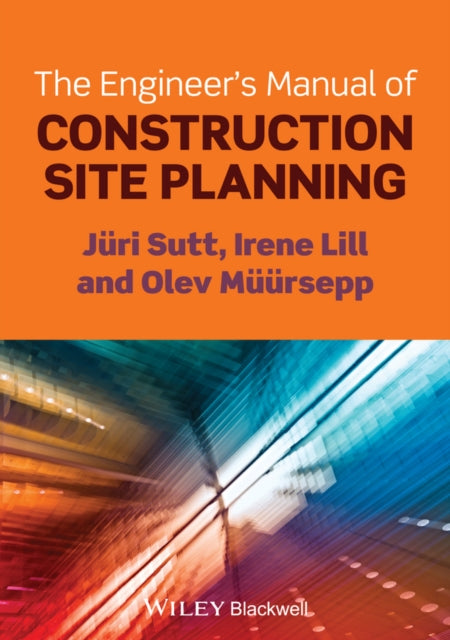 Book cover of: Engineer's Manual of Construction Site Planning. By: Sutt