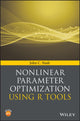 Book cover of: Nonlinear Parameter Optimization Using R Tools