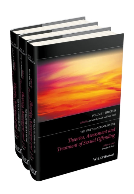 Book cover of: Wiley Handbook on the Theories, Assessment and Treatment of Sexual Offending. By: Douglas P. Boer