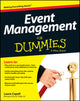 Book cover of: Event Management For Dummies. By: Consumer Dummies Staff