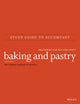 Book cover of: Baking and Pastry: Mastering the Art and Craft, 3e Study Guide. By: Culinary Institute of America (CIA) Staff