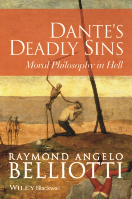 Book cover of: Dante's Deadly Sins. By: Raymond Angelo Belliotti