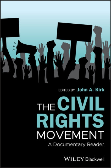 Book cover of: Civil Rights Movement. By: John A. Kirk