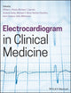 Book cover of: Electrocardiogram in Clinical Medicine. By: William J. Brady
