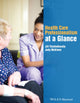 Book cover of: Health Care Professionalism at a Glance. By: Jill Thistlethwaite