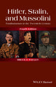Book cover of: Hitler, Stalin, and Mussolini. By: Bruce F. Pauley