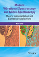 Book cover of: Modern Vibrational Spectroscopy and Micro-Spectroscopy. By: Max Diem