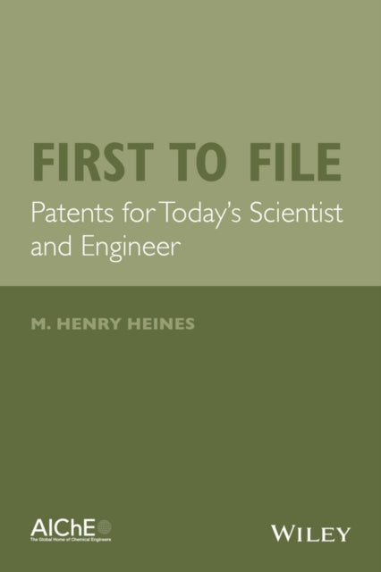 Book cover of: First to File. By: M. Henry Heines